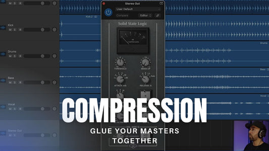 Mastering Compression Mini-Course - Glue Your Mixes Like SSL Console Masters