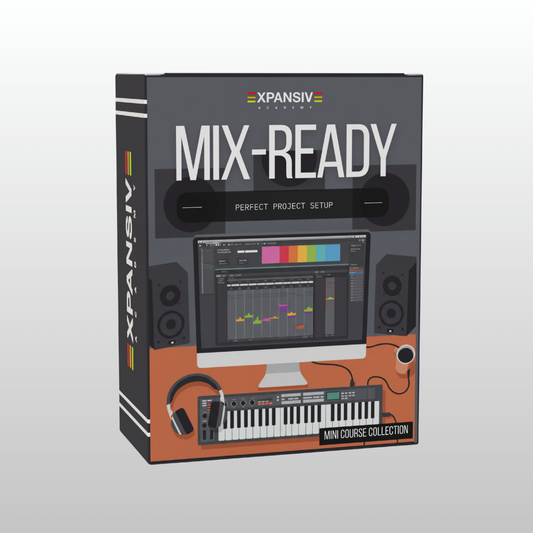 Mix Preparation Mini-Course - Set Up Projects Like Professional Mixing Engineers