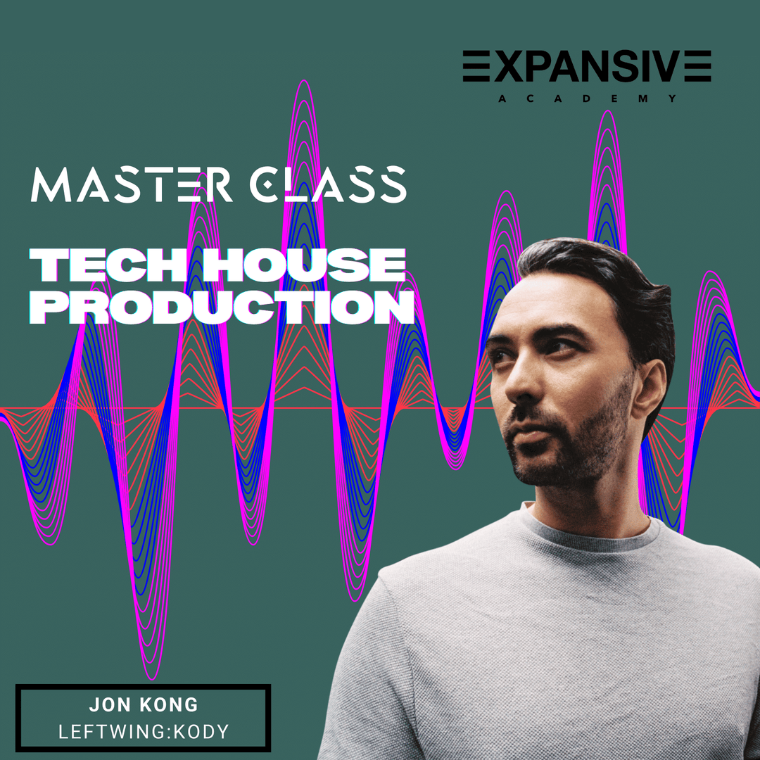 Tech House Masterclass - Jon Kong